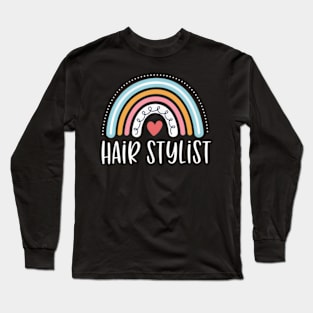Hair Stylist For Women Hairstylist Rainbow Long Sleeve T-Shirt